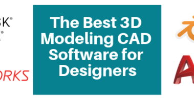 The Best 3D Modeling CAD Software for Designers