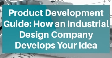 Product Development Guide Industrial Design Company