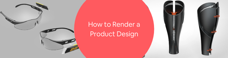How to Render a Product Design