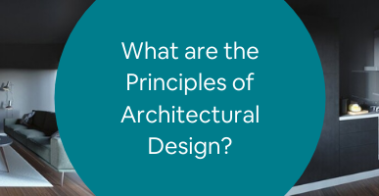 What are the Principles of Architectural Design_