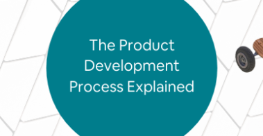 The Product Development Process Explained