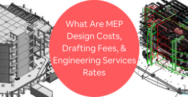 MEP design and drafting services