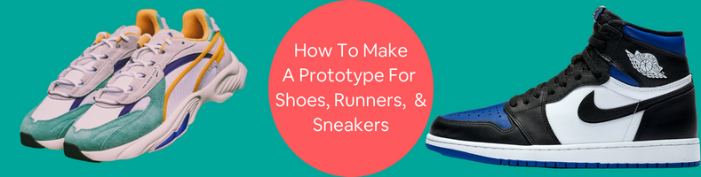 rapid prototyping services for shoes