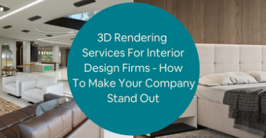 3D Interior rendering company
