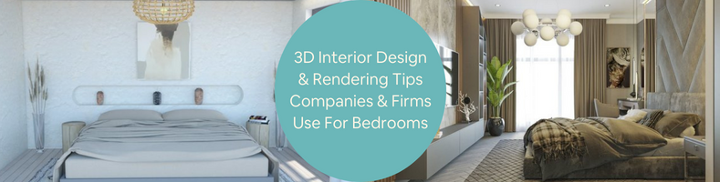 3d interior design & rendering firms