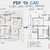 Convert PDF, Hand Sketch to 2D & 3D Modeling in Autocad & SketchUp